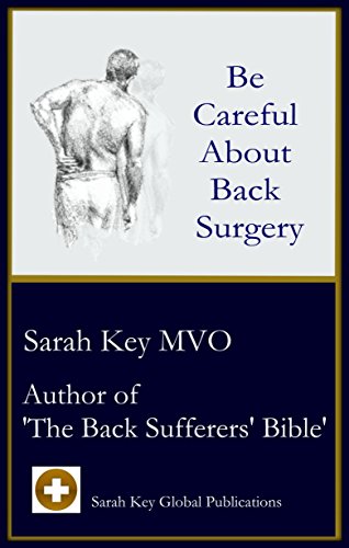 Be Careful About Back Surgery book cover